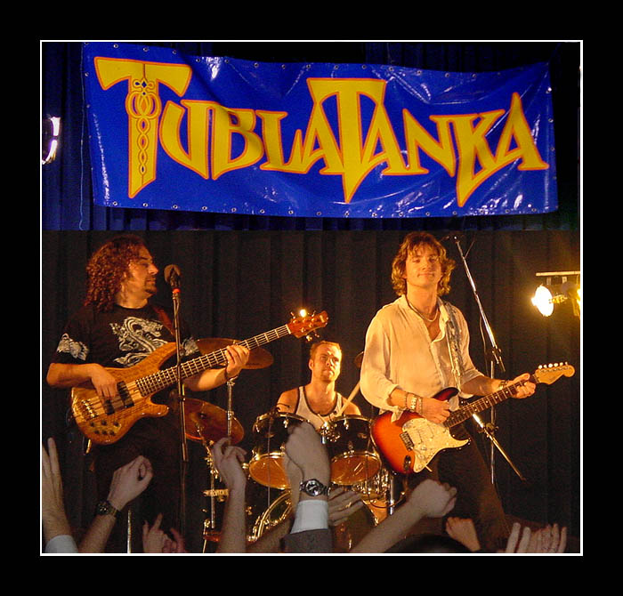 ...TUBLATANKA...