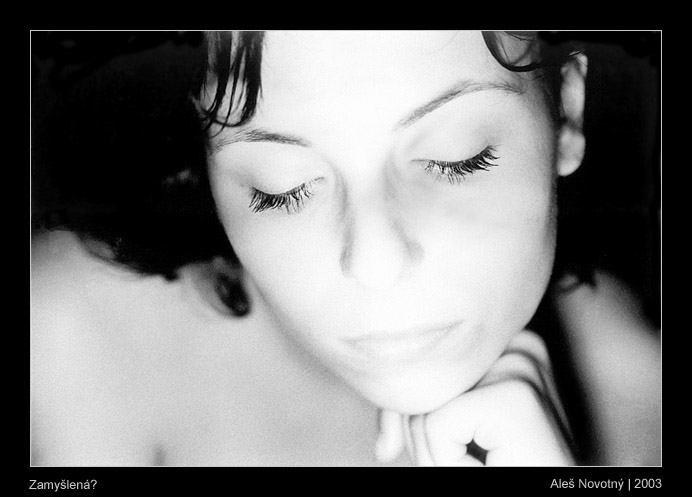 Zamyšlená?