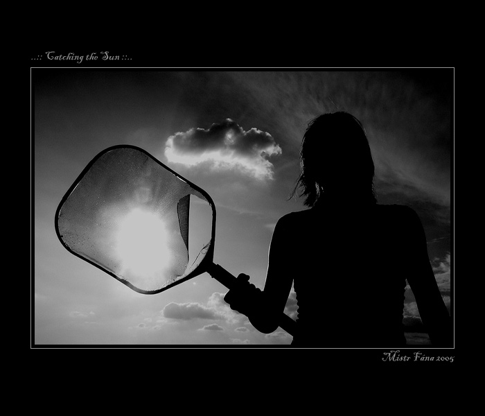 ..:: Catching the Sun ::..