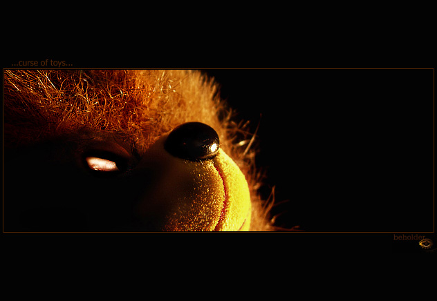 ...curse of toys...