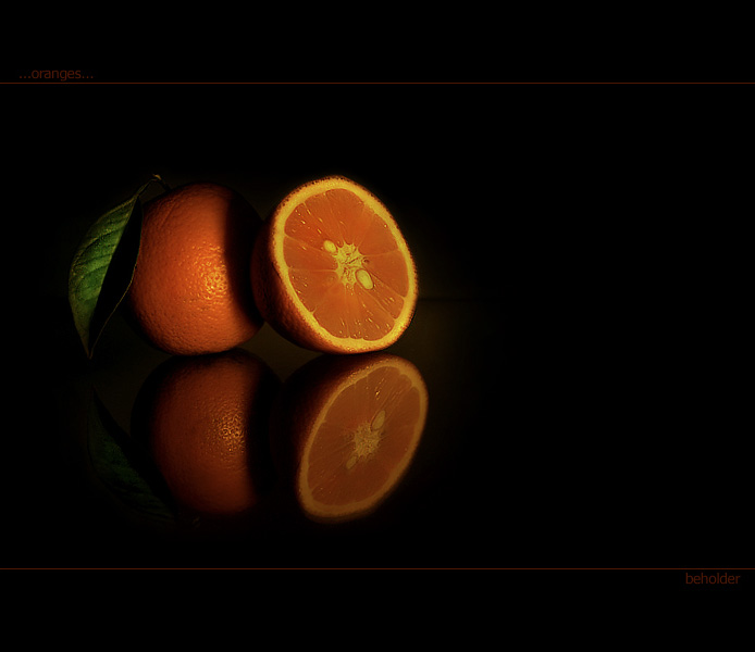 ...oranges...
