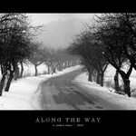 ALONG THE WAY