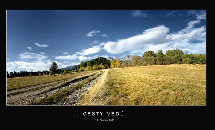 ... cesty vedú ...