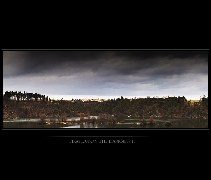 *** Fixation On The Darkness II. ***
