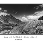 Kam sa pozrieš, samá skala