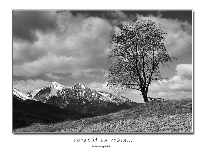Dotknúť sa výšin...