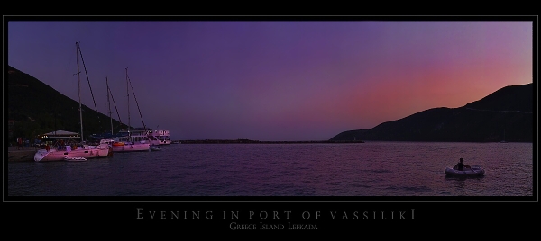 EVENING IN PORT OF VASSILIKI