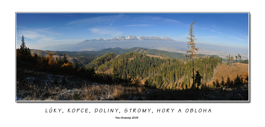 Lúky, kopce, doliny, stromy, hory a obloha