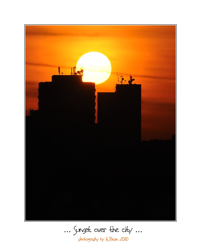 ... Sunset over the city ...
