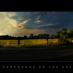 Somewhere on the way