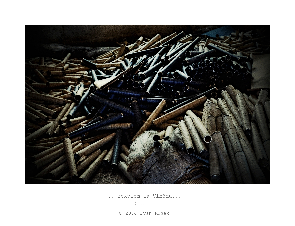 ...rekviem za Vlněnu...  ( III )